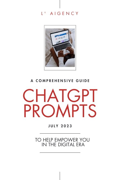 L%27AIGENCY+Comprehensive+ChatGPT+Prompt+Guidebook+July+2023.jpg