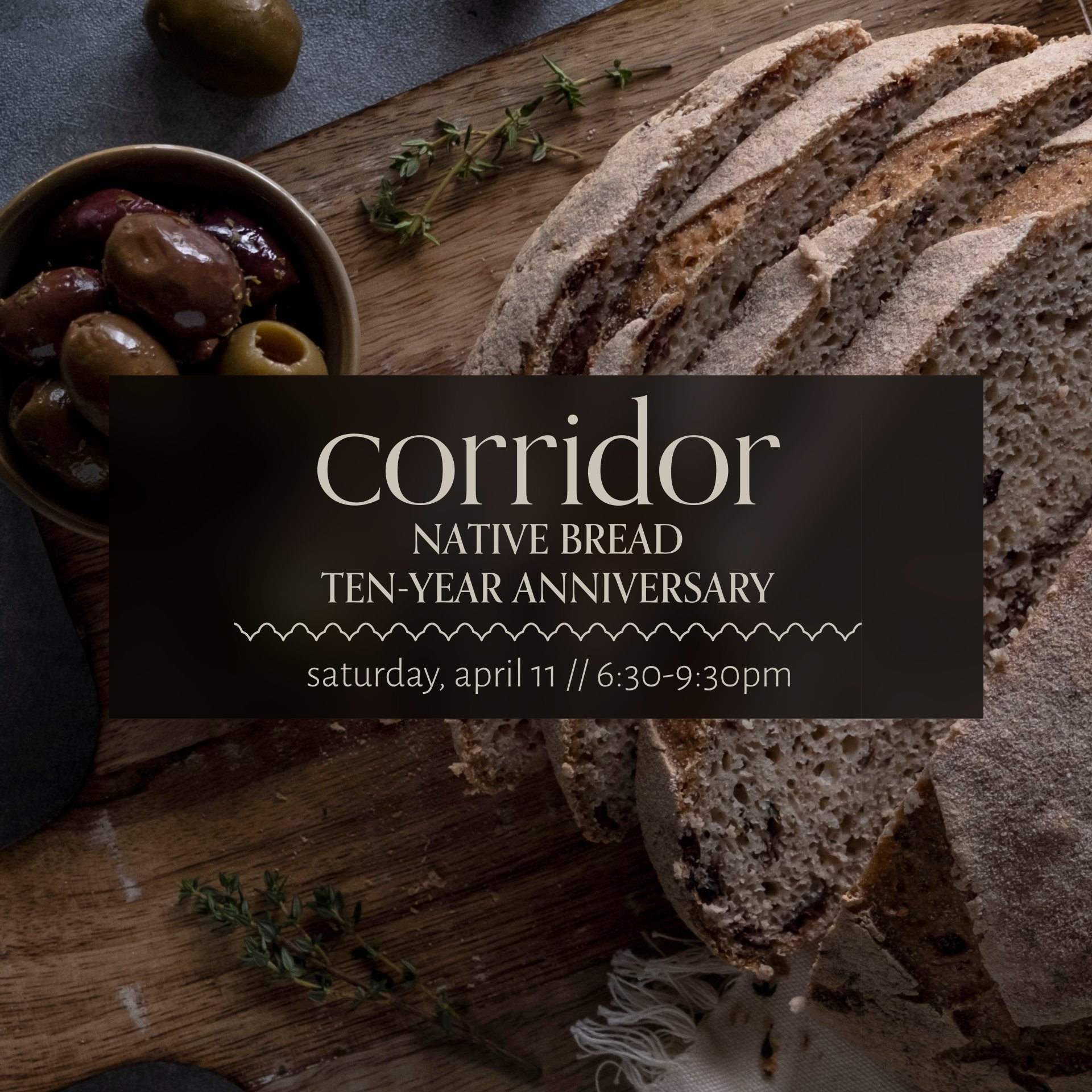 Native Bread 10th Anniversary Second Saturday Dinner