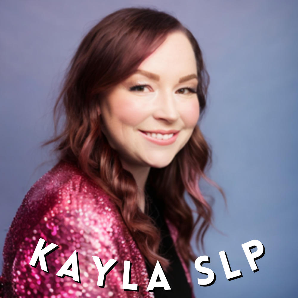 Kayla SLP