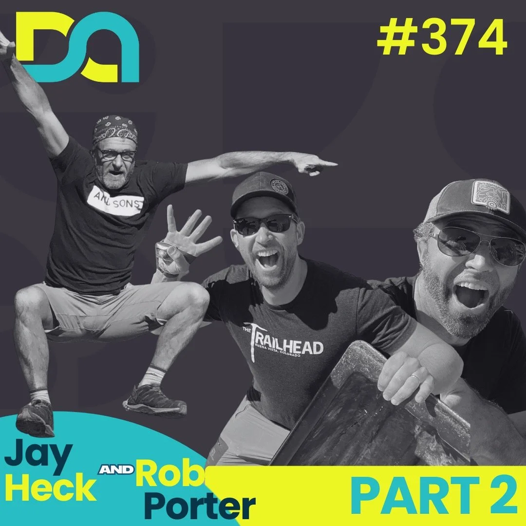 374 | Guarding Your Daughter’s Door, The Chrysalis Analogy, and Thinking Blessings Instead of Curses (Jay Heck &amp; Rob Porter: Part 2)