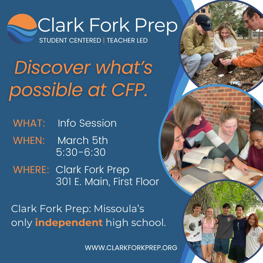Event flyer for Clark Fork Prep, a student-centered and teacher-led high school in Missoula. The flyer features the phrase "Discover the Difference" and provides details for an info session on January 21st from 5-6 pm at 301 East Main. It includes photographs of students in outdoor activity, studying in a classroom, and group of students outdoors under trees.
