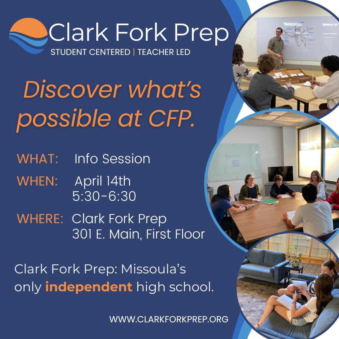 Event flyer for Clark Fork Prep, a student-centered and teacher-led high school in Missoula. The flyer features the phrase "Discover the Difference" and provides details for an info session on January 21st from 5-6 pm at 301 East Main. It includes photographs of students in outdoor activity, studying in a classroom, and group of students outdoors under trees.