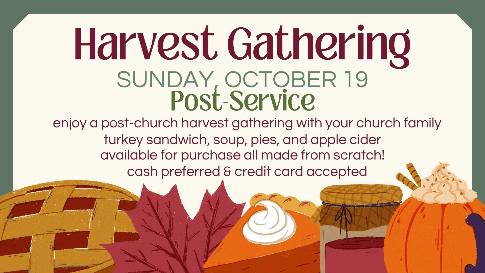 Harvest Gathering: Post Service