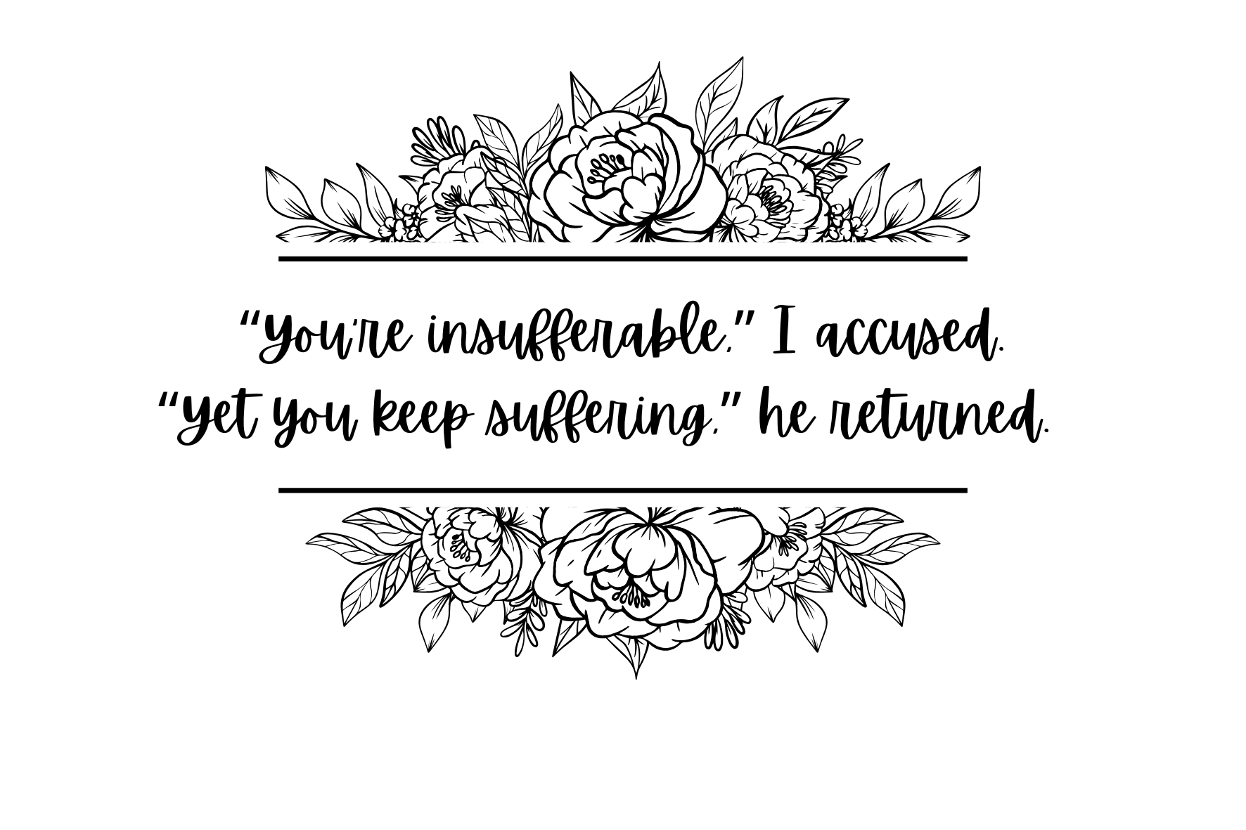 "You're insufferable" Sticker