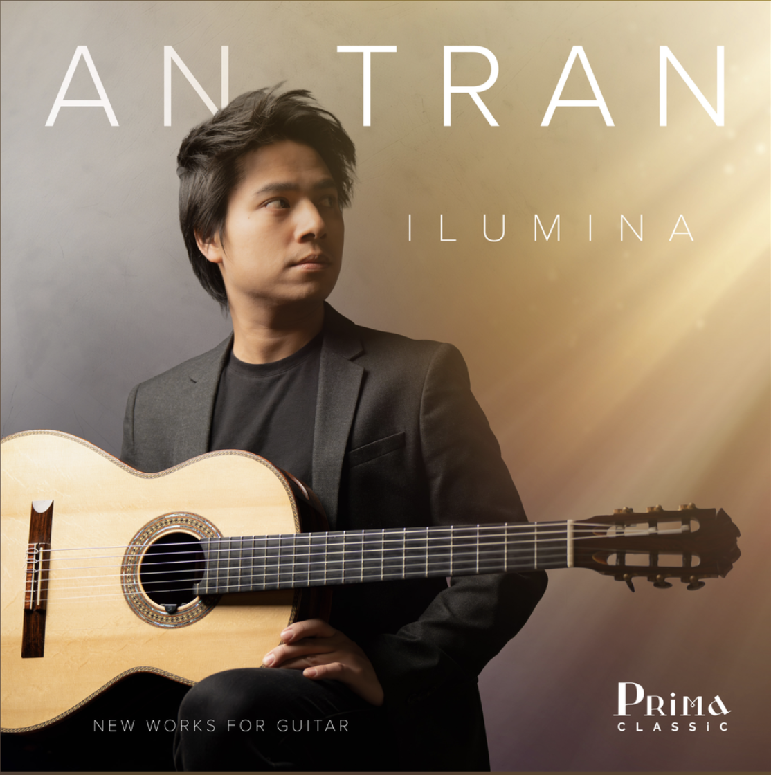 An Tran - Ilumina (Chicago Artopia International Guitar Series)