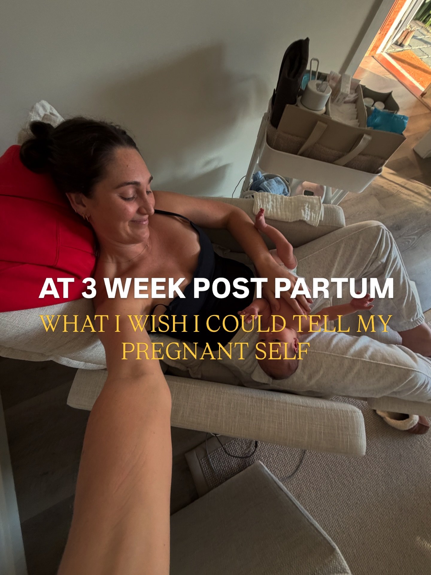 At 3 weeks post partum, we&rsquo;re learning as we go. Here are some nuggets of wisdom I wish I could go back and share with my heavily pregnant self. 

I was SO organised. Which was both my blessing and curse. I&rsquo;m not saying don&rsquo;t be org