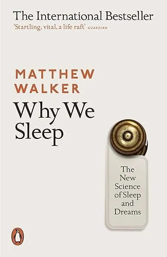 An Image of the book: Why We Sleep?