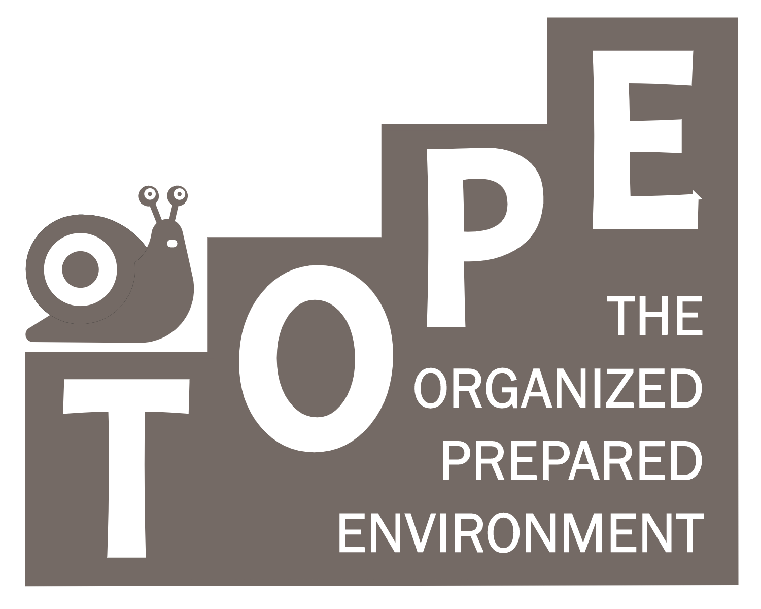 TOPE | The Organized Prepared Environment