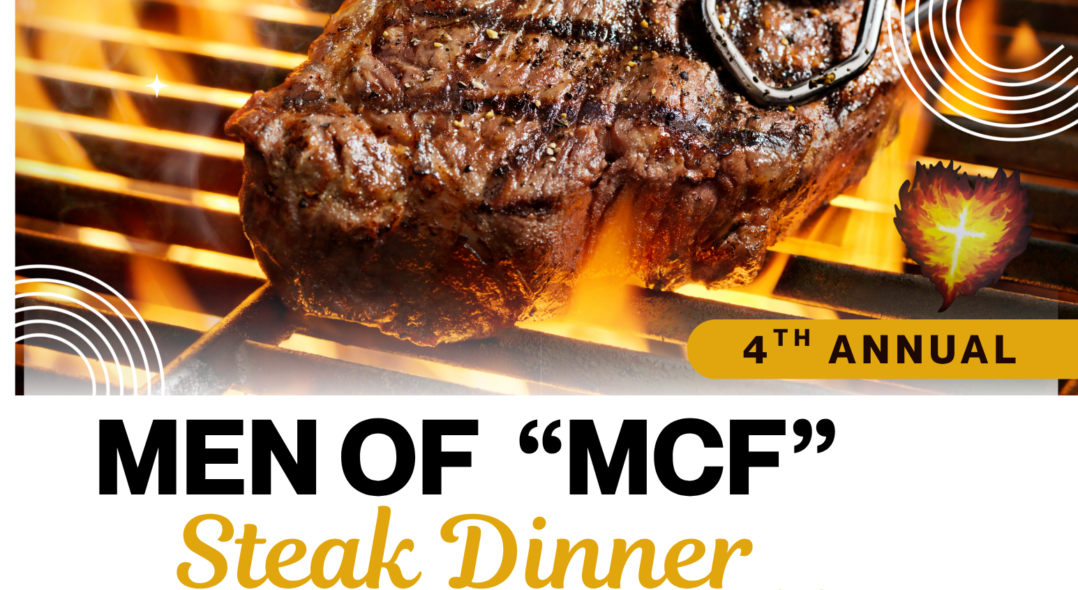 Men of "MCF" Steak Dinner