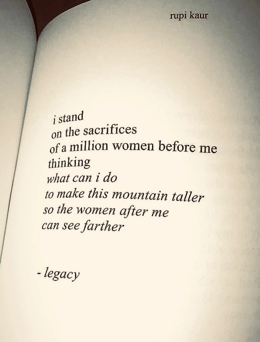 Every few weeks, this @rupikaur_ quote pops back into my head. I&rsquo;ve saved it in so many notes apps and screenshots. Thanks to my mom who raised two badass daughters, so that we can make the next mountain a little taller.
