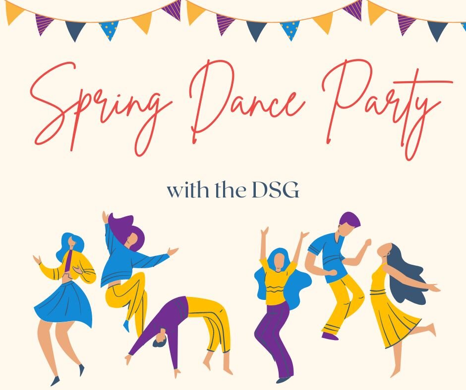 We welcome spring with the DSG! A build your own potato bar will give us some delicious fun along with music! RSVP is required and will close one week before. Dancing, games, food, and fun to be had by all! 
April 19 at 6:30 PM
Register here: https:/