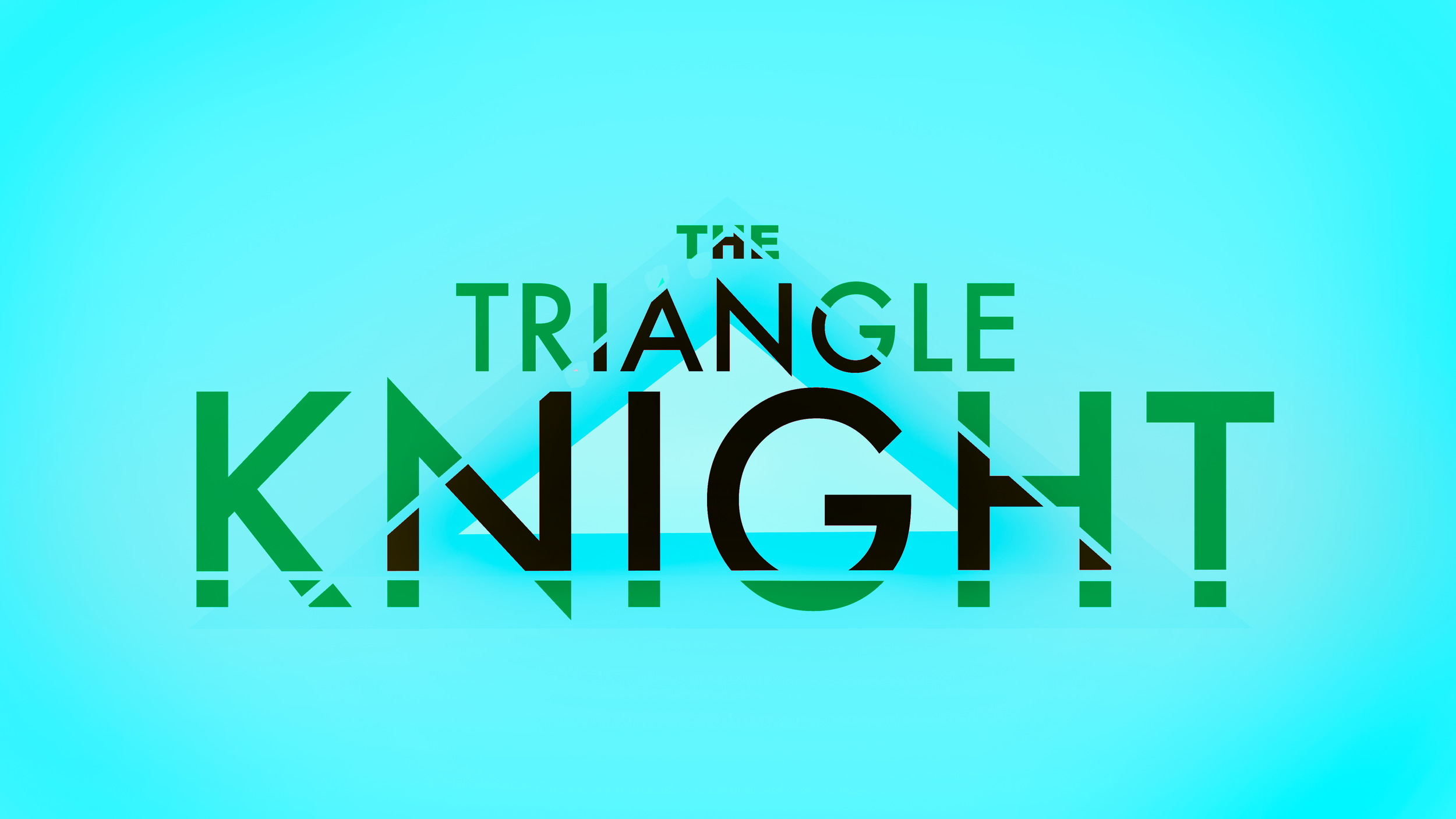 The Triangle Knight pt. 6