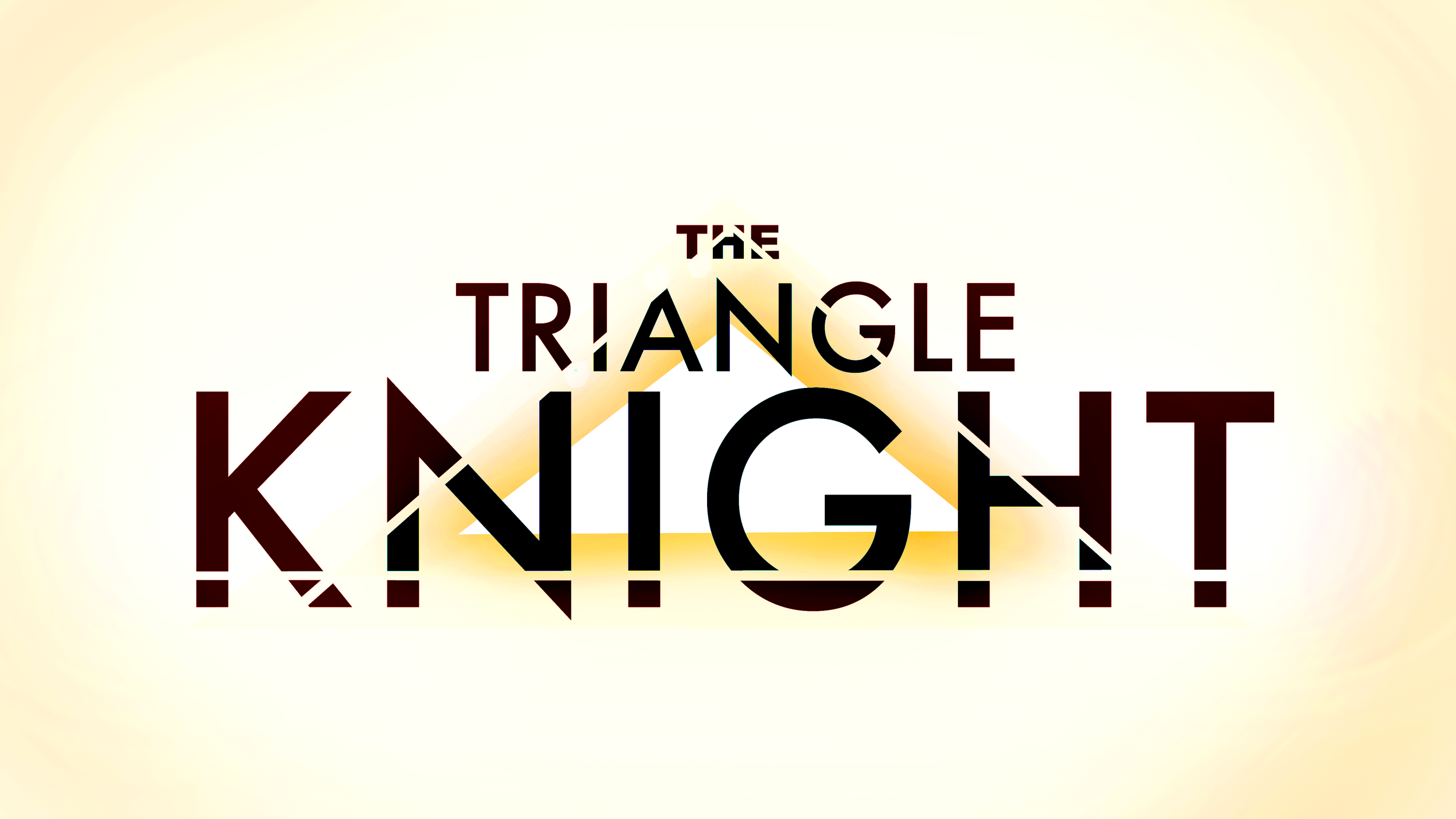 The Triangle Knight pt. 8