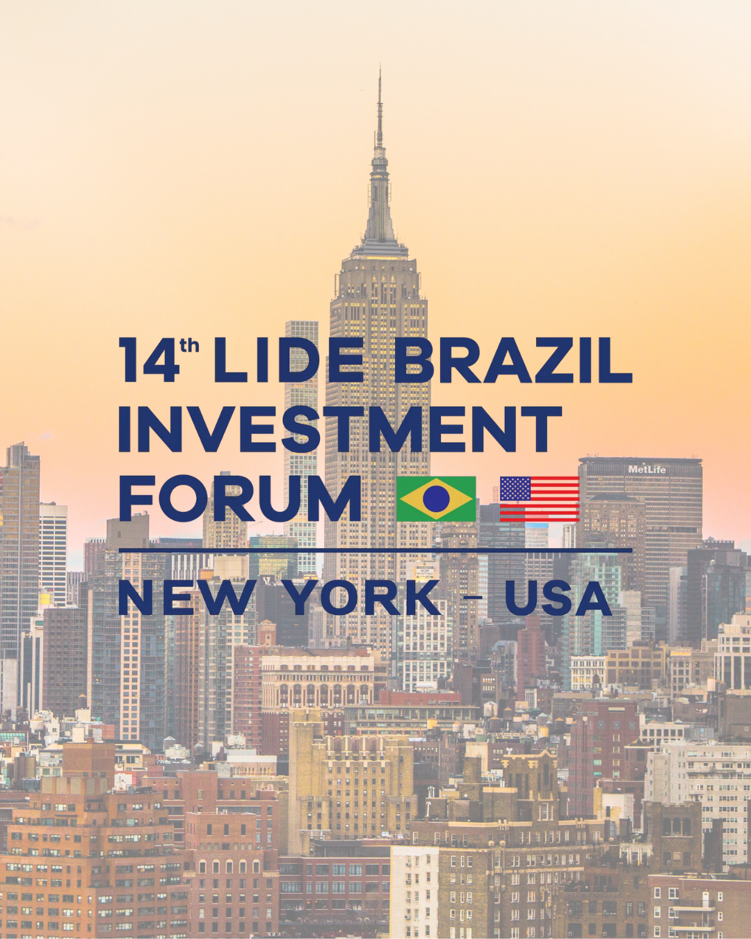 LIDE NY e LIDE Global promovem o LIDE Brazil Investment Forum em maio