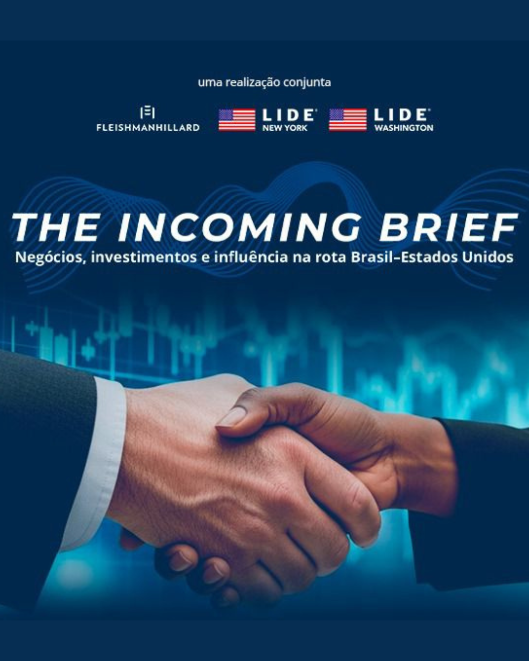 O LIDE NEW YORK – DC, em parceria com a FleishmanHillard Brasil e com o apoio da Aegea Saneamento, lança sua nova newsletter mensal: The Incoming Brief.