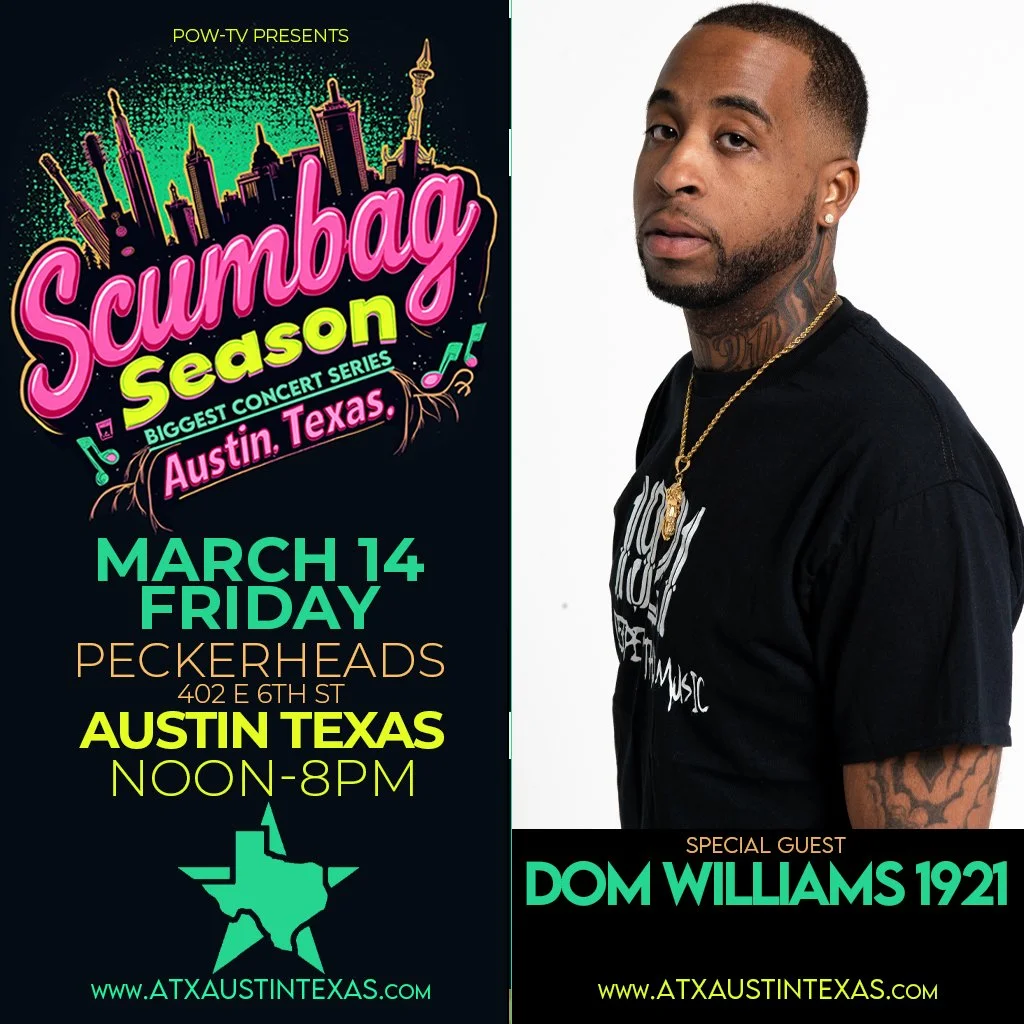 Poster for Scumbag Season concert series in Austin, Texas, on March 14 featuring Dom Williams 1921, with event details and website.