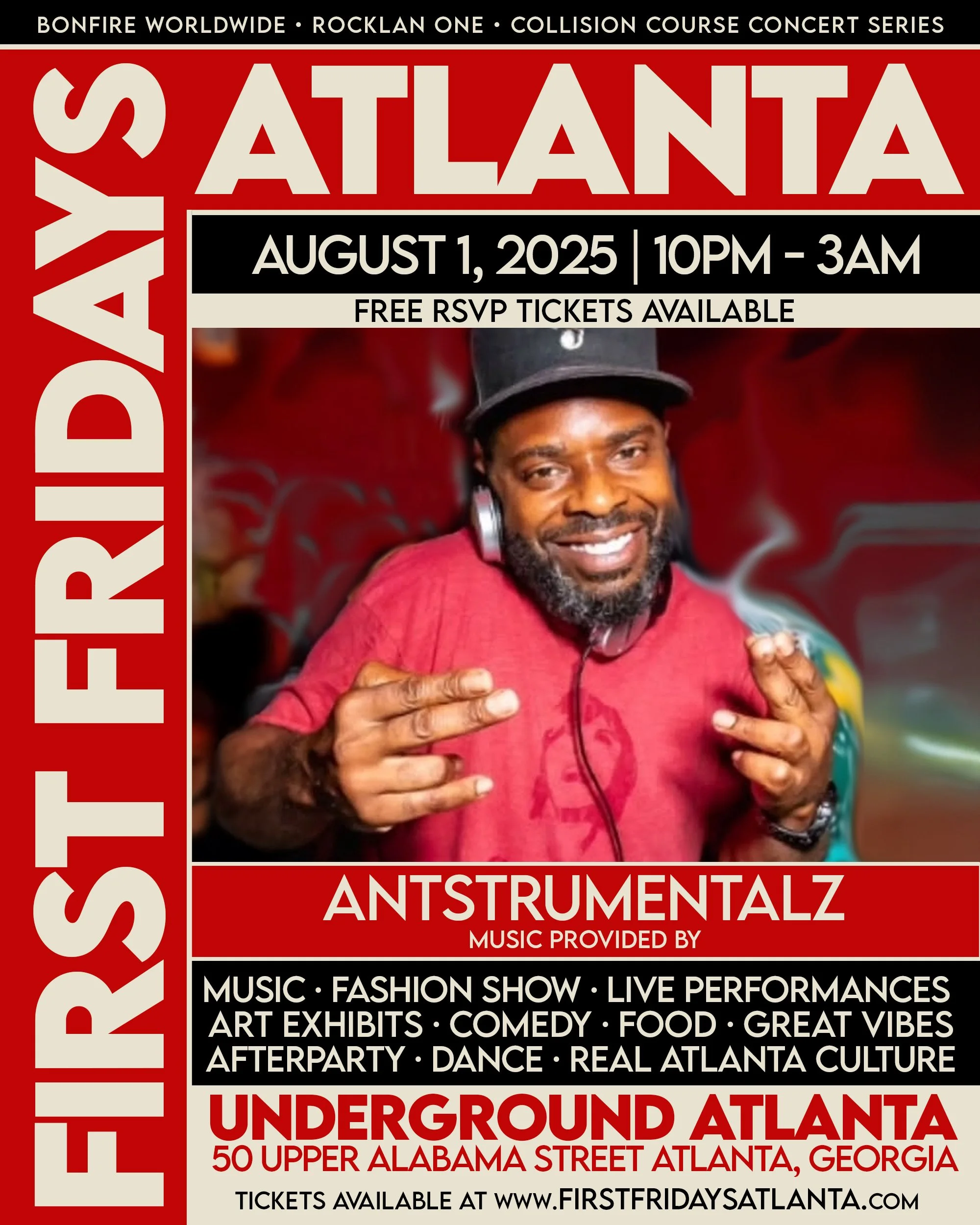 Event poster for First Fridays Atlanta featuring a photo of a smiling man with a beard, wearing a black cap, headphones, and a red shirt, with a red background and event details for August 1, 2025, from 10PM to 3AM at Underground Atlanta.