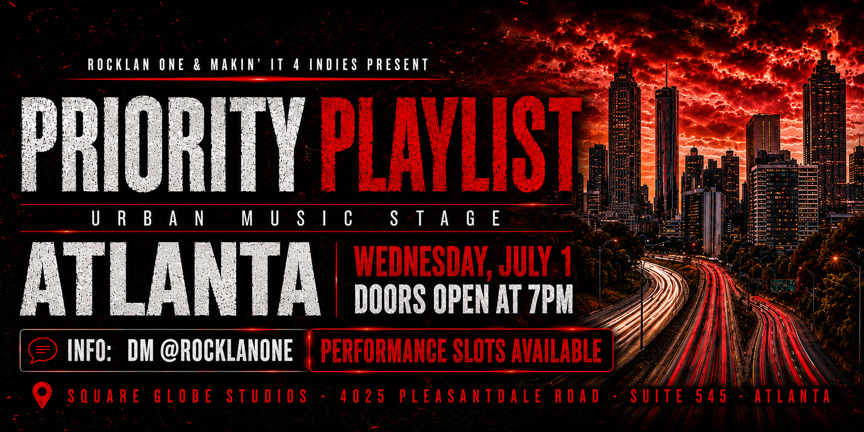 Event poster for a music performance called Priority Playlist at Urban Music Stage in Atlanta on Wednesday, July 1, with doors opening at 7 PM, featuring city skyline and highways at sunset in the background. RockLan One