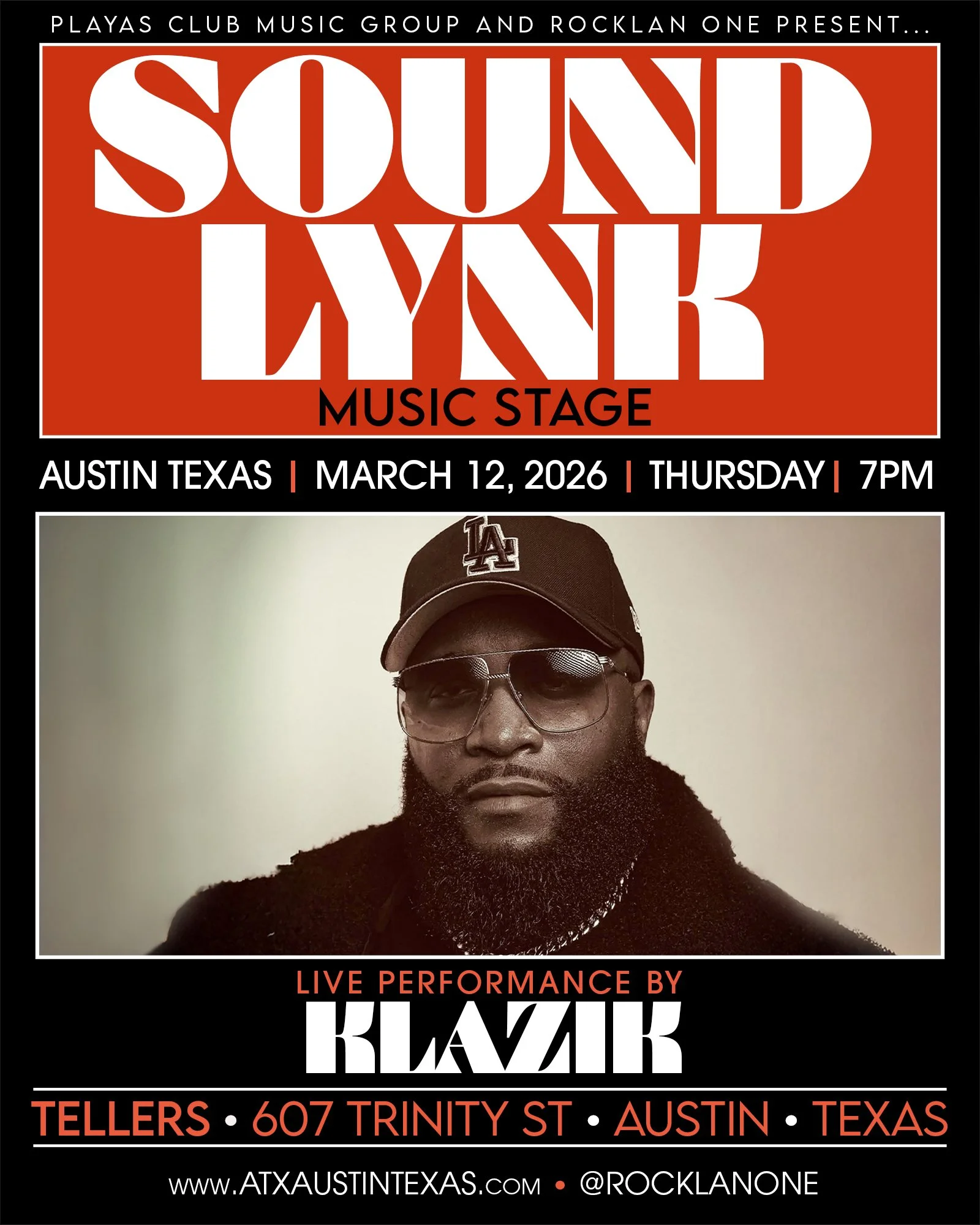 Promotional poster for a live music event featuring Clay James & Friends, scheduled for Thursday, March 12th, 2026 at 7 PM at Telllers in Austin, Texas, presented by Playas Club Music Group and Rocklan One, with featured independent artists in urban music.