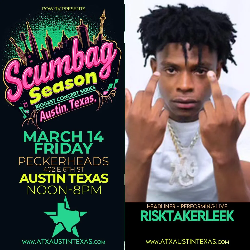 Promotional flyer for the Scumbag Season concert in Austin, Texas, on March 14 featuring rapper Risktakerleek. The flyer includes event details such as location, date, and time, with colorful graphics and city skyline.