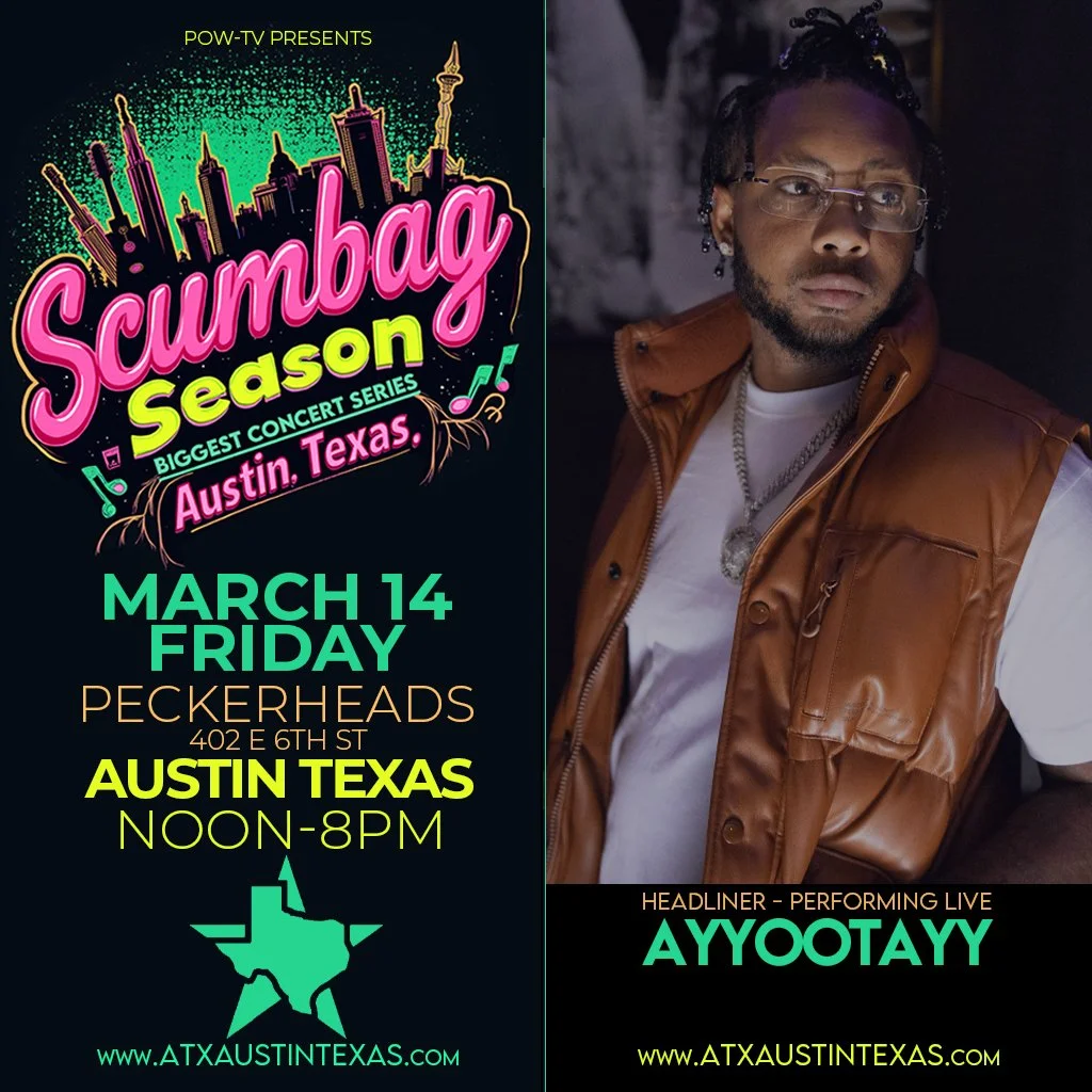 Poster for the Scumbag Season concert series in Austin, Texas, on March 14, Friday, at Peckerheads, 402 E 6th St, from noon to 8 PM, featuring headliner Ayyootay with a photo of a man with glasses and a brown leather vest.
