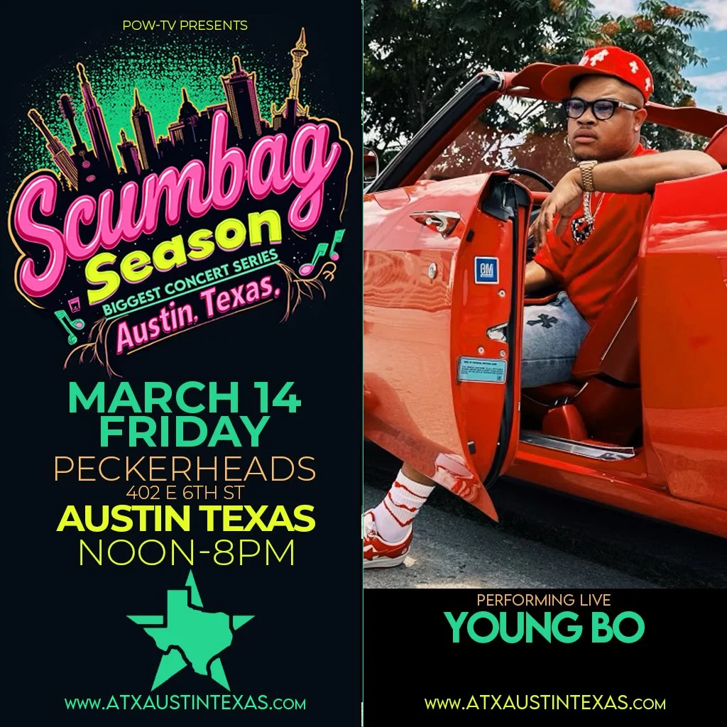 Poster advertising the Scumbag Season concert series in Austin, Texas, on March 14, Friday, at Peckerheads from noon to 8 pm, featuring live performance by Young Bo. The poster has a stylized city skyline at night, colorful text, and the Texas state
