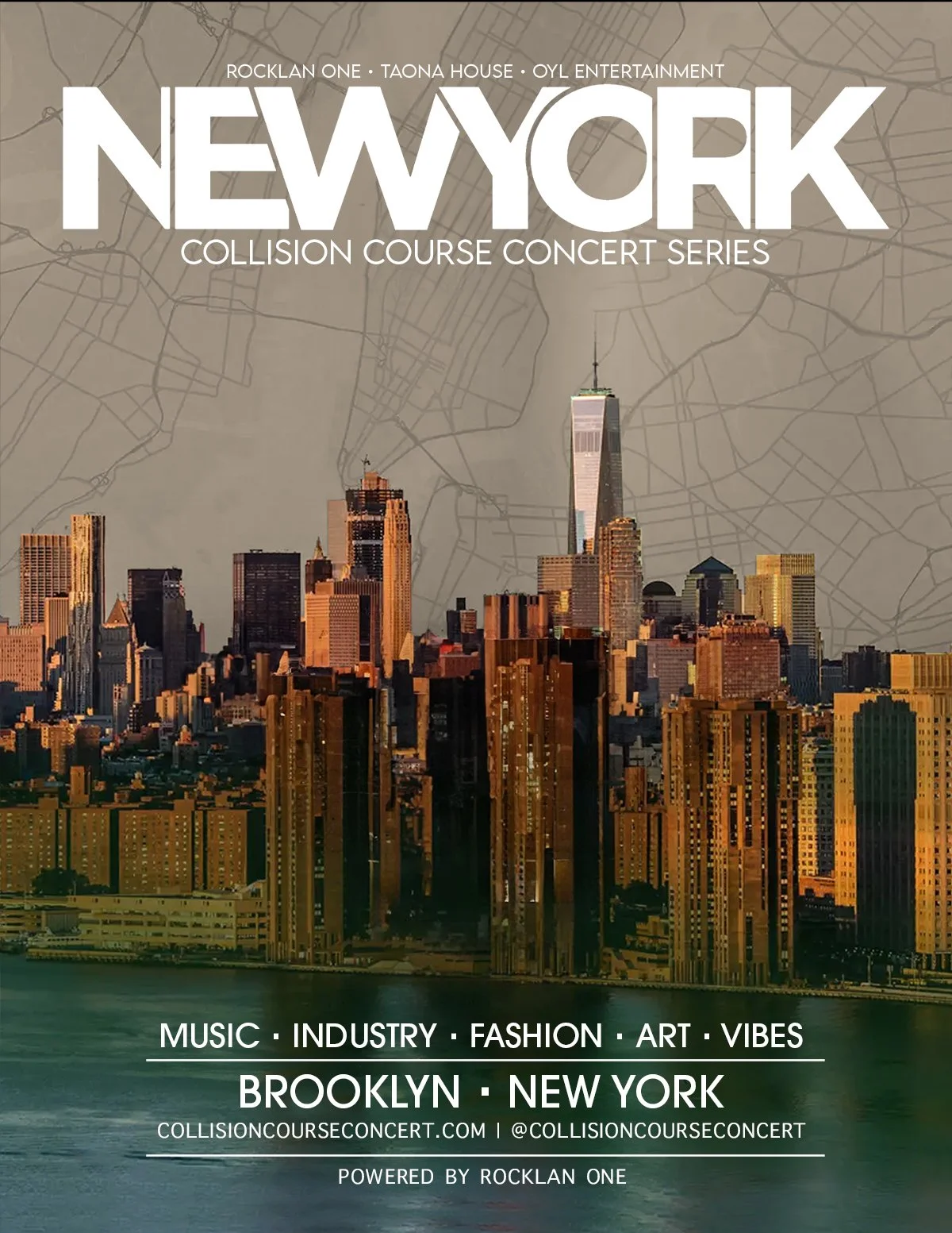 A promotional poster for a concert series featuring the New York City skyline at sunset, with the One World Trade Center prominently visible. The poster includes text about the event, mentioning music, industry, fashion, art, and vibes, taking place in Brooklyn, New York, organized by Rocklan One, Taona House, and OYL Entertainment.