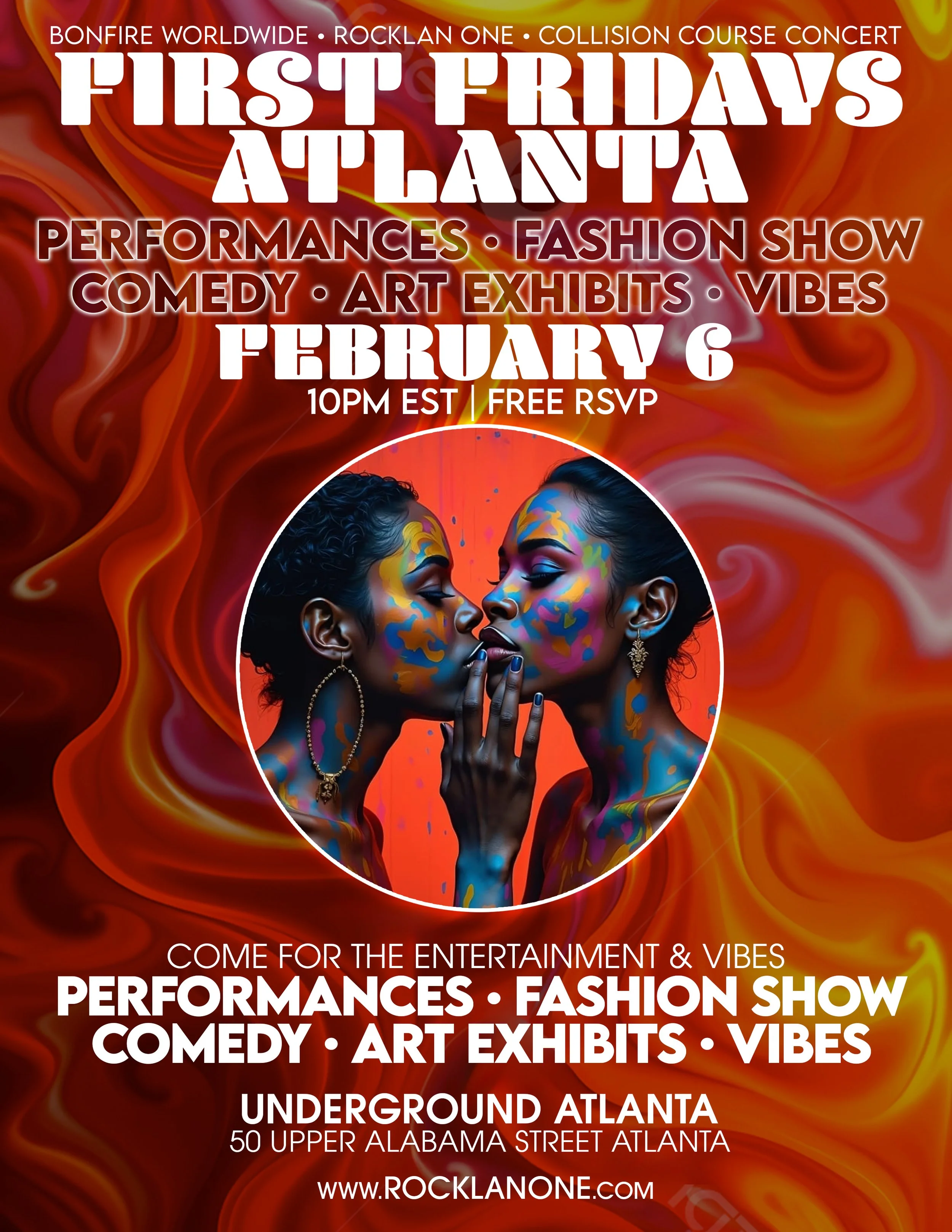 Event poster for First Fridays Atlanta held on February 6, featuring performances, fashion show, comedy, art exhibits, and vibes at Underground Atlanta. The poster includes an artistic image of two women with colorful body paint.