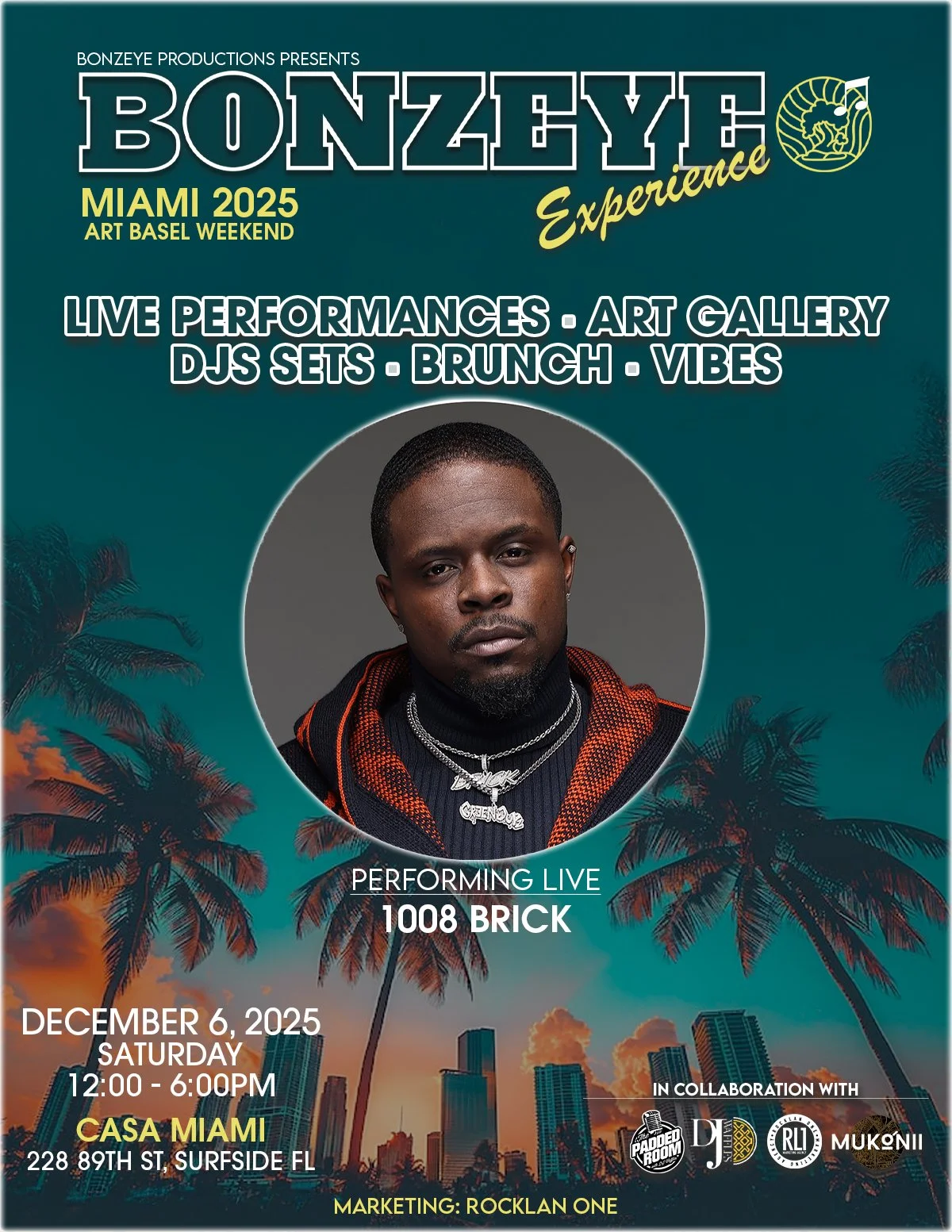 Event poster for Bonzeye Experience in Miami 2025, featuring live performances, art gallery, DJs, brunch, and vibes. Date is December 6, 2025, from 12:00 PM to 6:00 PM at Casa Miami, 228 89th St, Surfside FL. Includes promotional logos at the bottom.