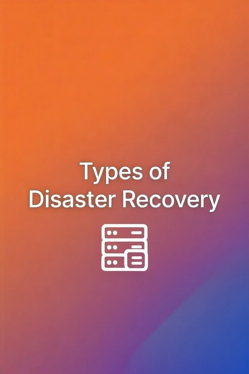 Types of Disaster Recovery Solutions