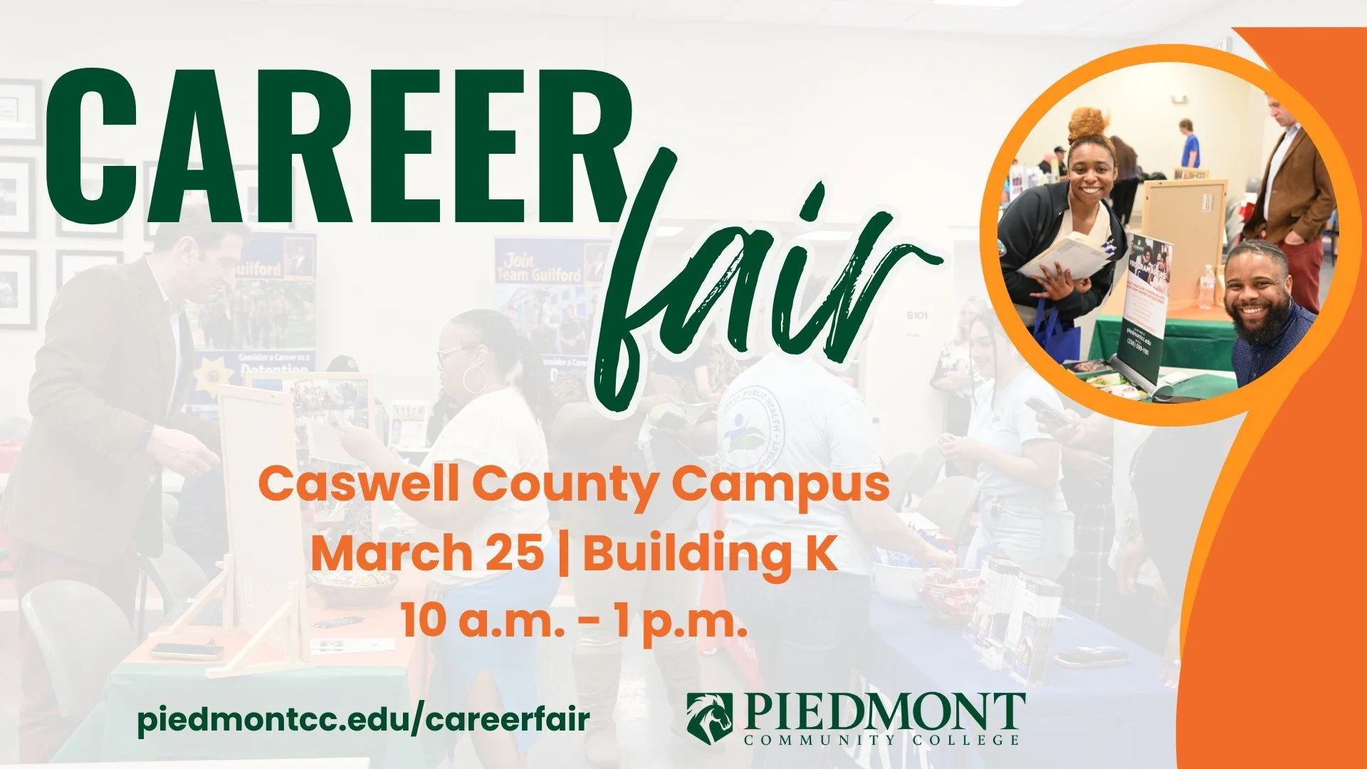 A promotional flyer for a career fair at Piedmont Community College. It features images of smiling people at a career fair, with event details including date, time, location, and website.