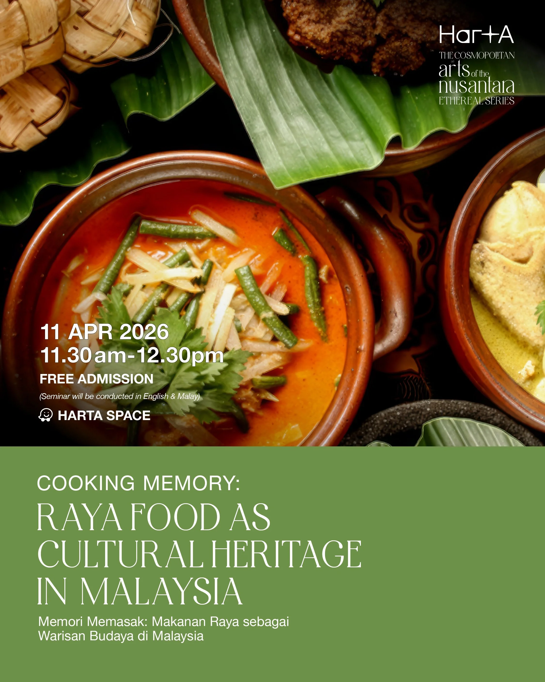 The Cosmopolitan Arts of Nusantara Southeast Asia : Cooking Memory : Raya Food as Cultural Heritage in Malaysia