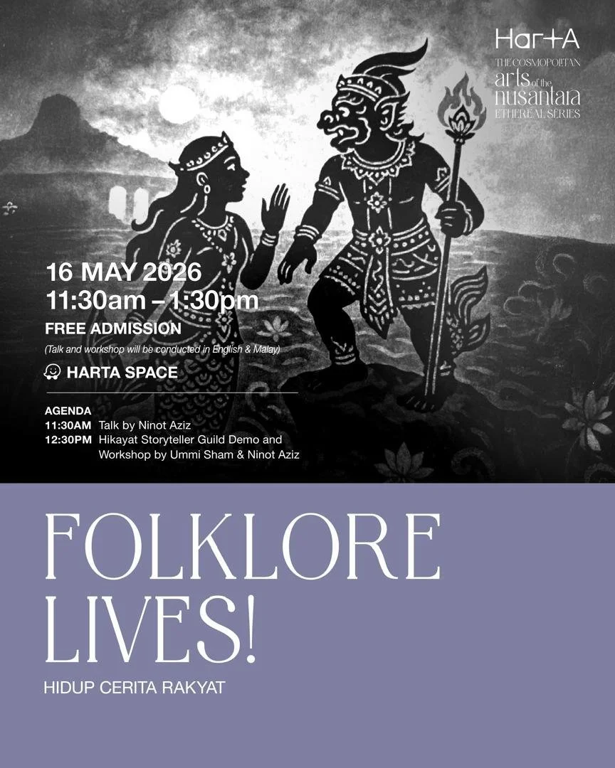 The Cosmopolitan Arts of Nusantara Southeast Asia : Folklore Lives!