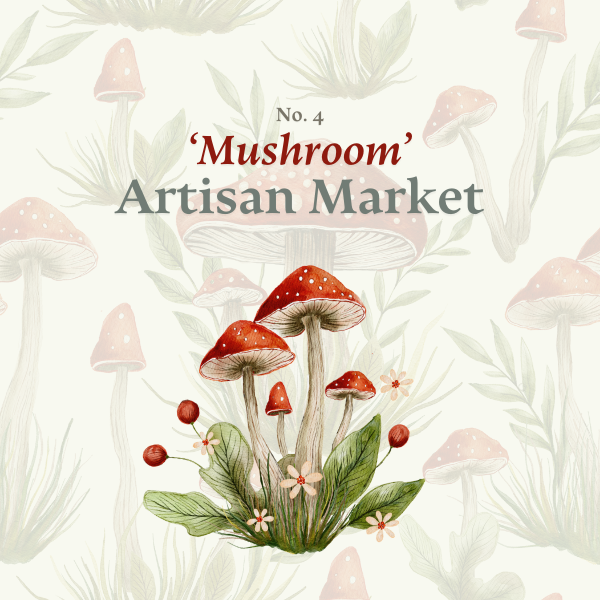 Artisan Market “Mushroom”