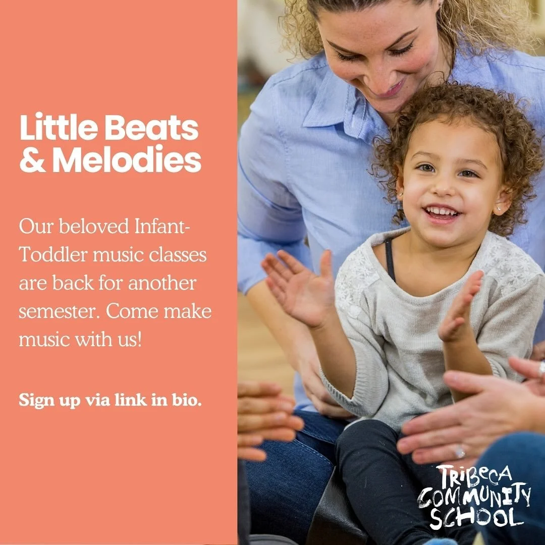 CLASSES START TODAY! Join us every Tuesday at Tribeca Community School for a music gathering made just for infants, toddlers, and their caregivers. With joyful songs, playful movement, and a multi-sensory approach, our classes help young children dis
