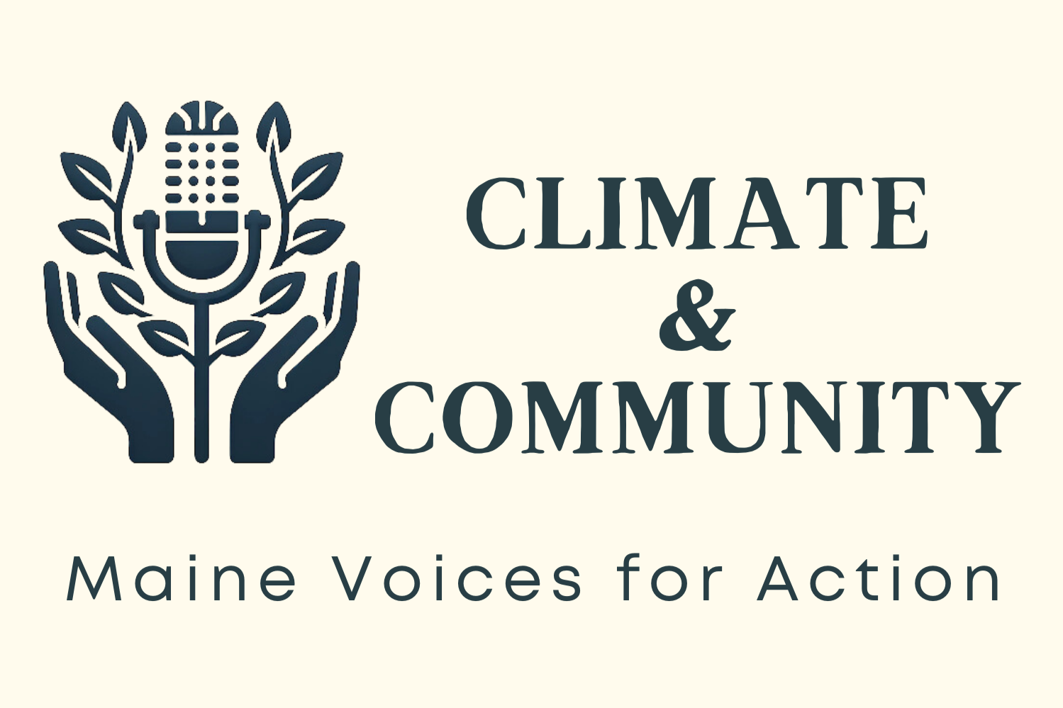Climate &amp; Community: Maine Youth for Climate Justice (Part 1)