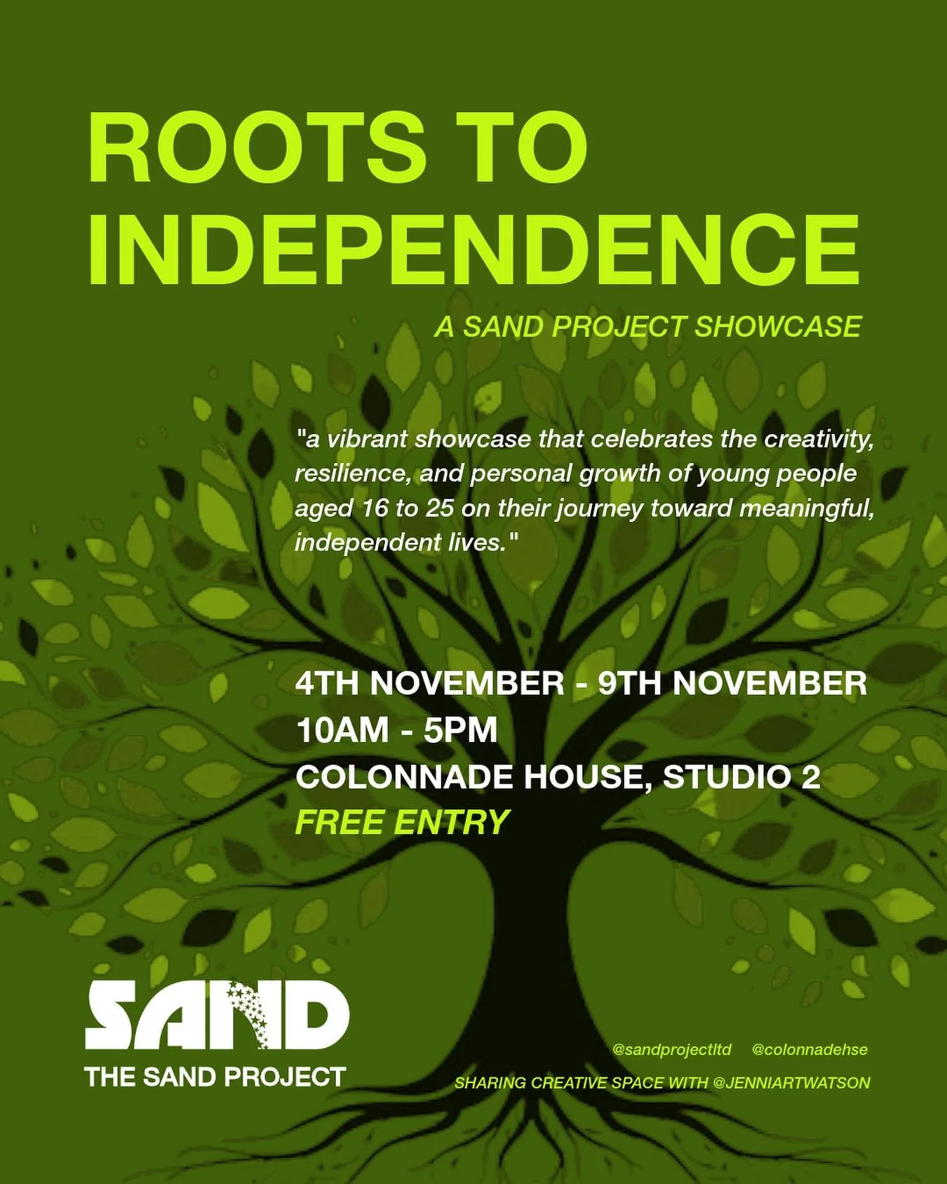 Roots to Independence - A SAND Project Showcase

You&rsquo;re all invited 🌳 

We invite visitors to our exhibition at @colonnadehse to explore &lsquo;Roots to Independence&rsquo;, a vibrant showcase that celebrates the creativity, resilience, and pe