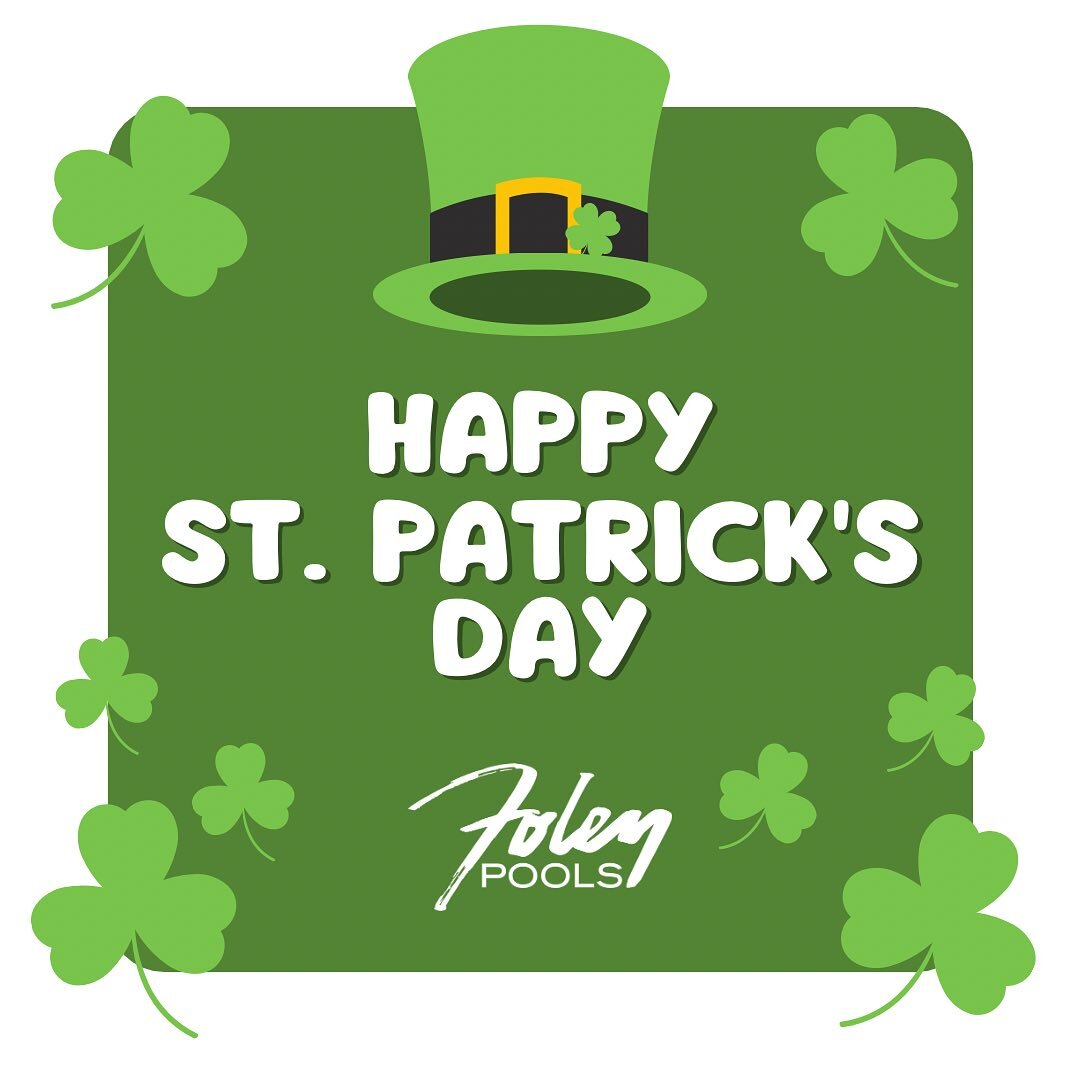 Happy St. Patrick&rsquo;s Day from Foley Pools to you! ☘️

#FoleyPools #stpatricksday #poolbuilder #prospertx #friscotx #celinatx #guntertx #dfw #poolbuilders #poolbuildersofinstagram