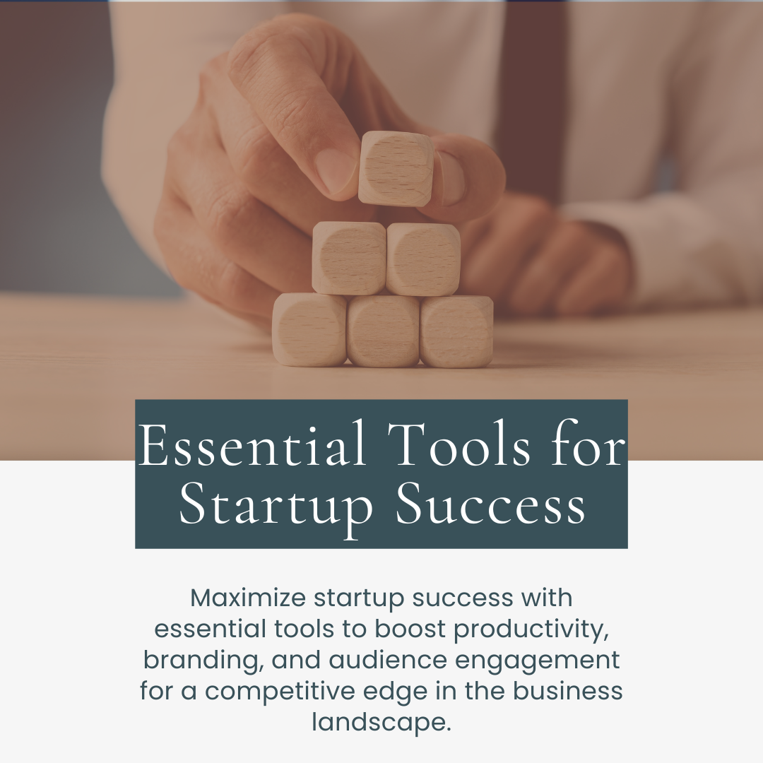 Essential Tools for Startup Success