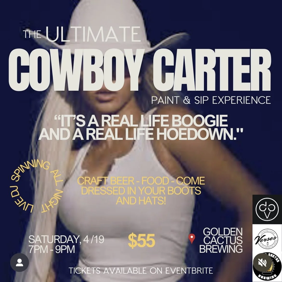 The ULTIMATE Cowboy Carter Paint & Sip Experience