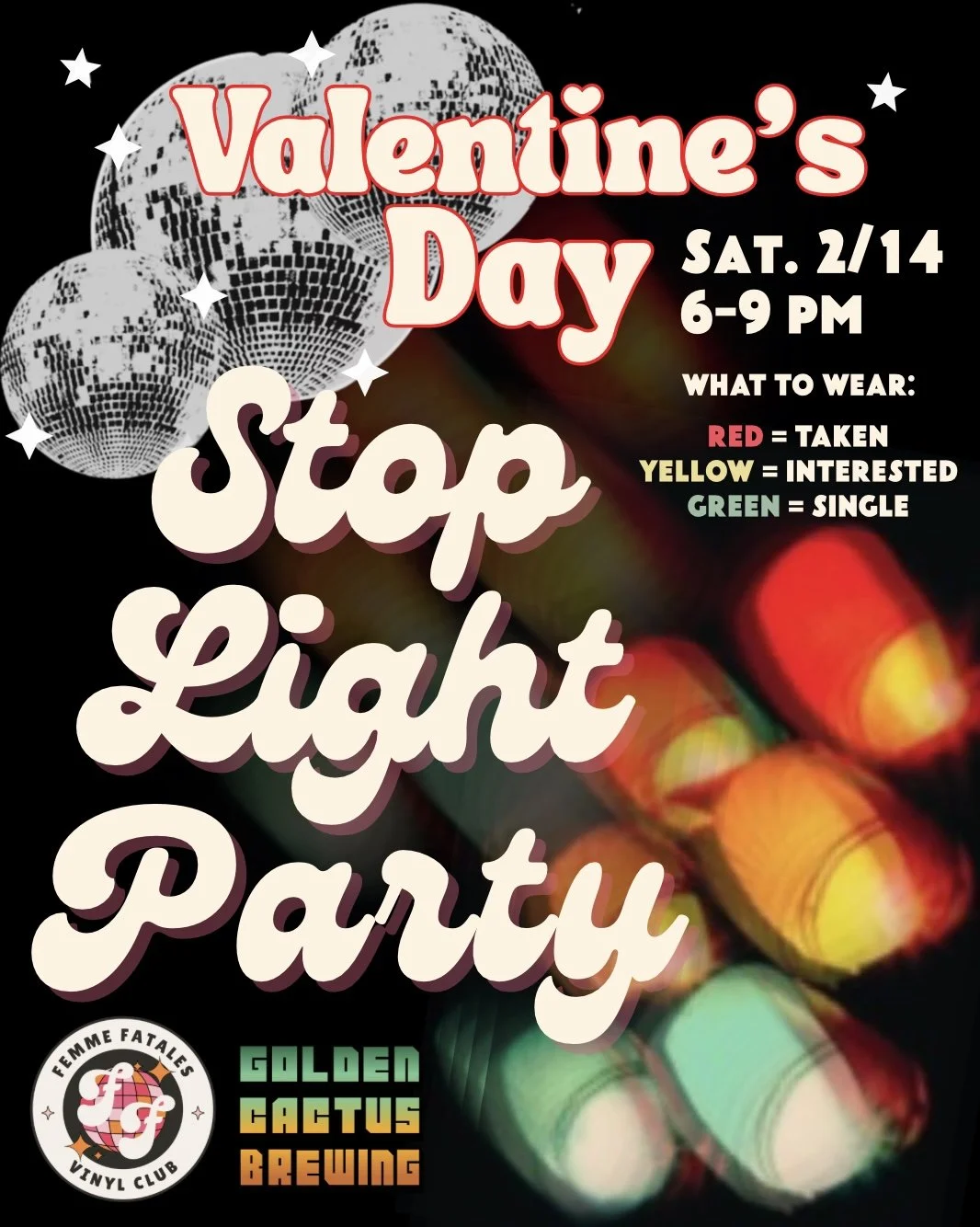 Valentine’s Day Stop Light Party