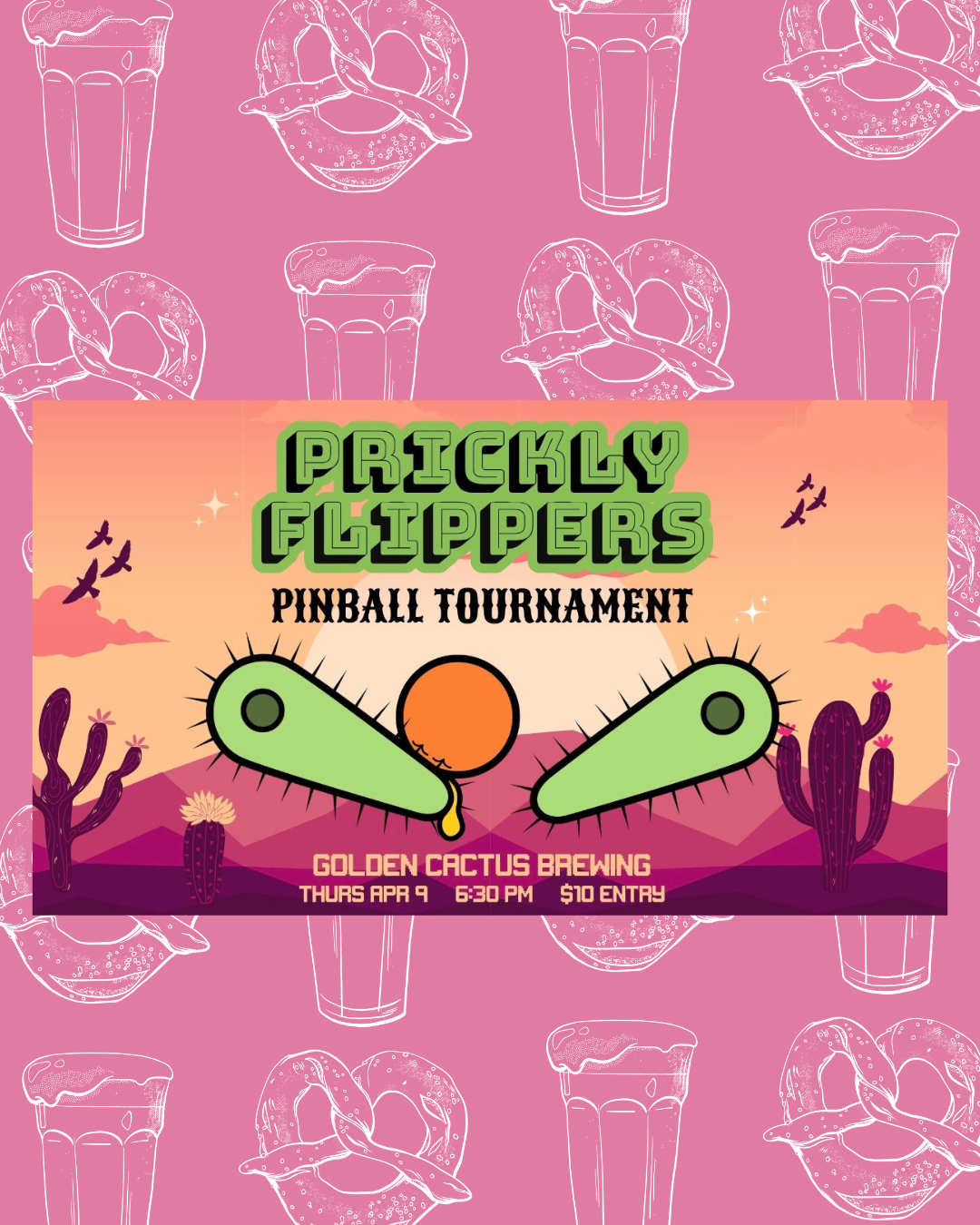 Prickly Flippers Pinball Tournament