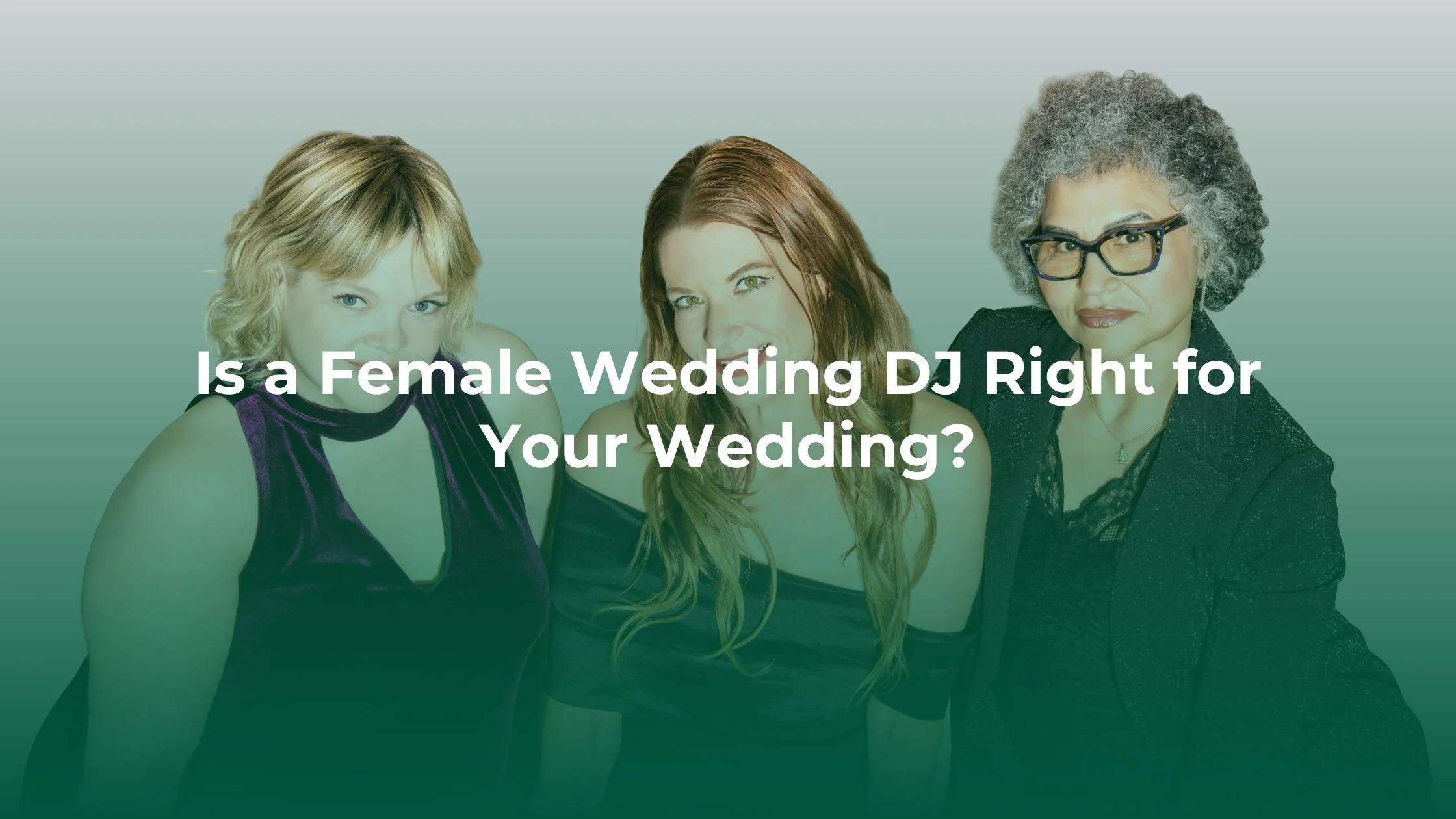 Is a Female Wedding DJ Right for Your Wedding?