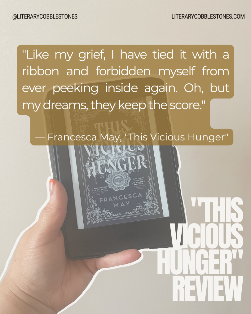 francesca-may-this-vicious-hunger-book-quotes.png