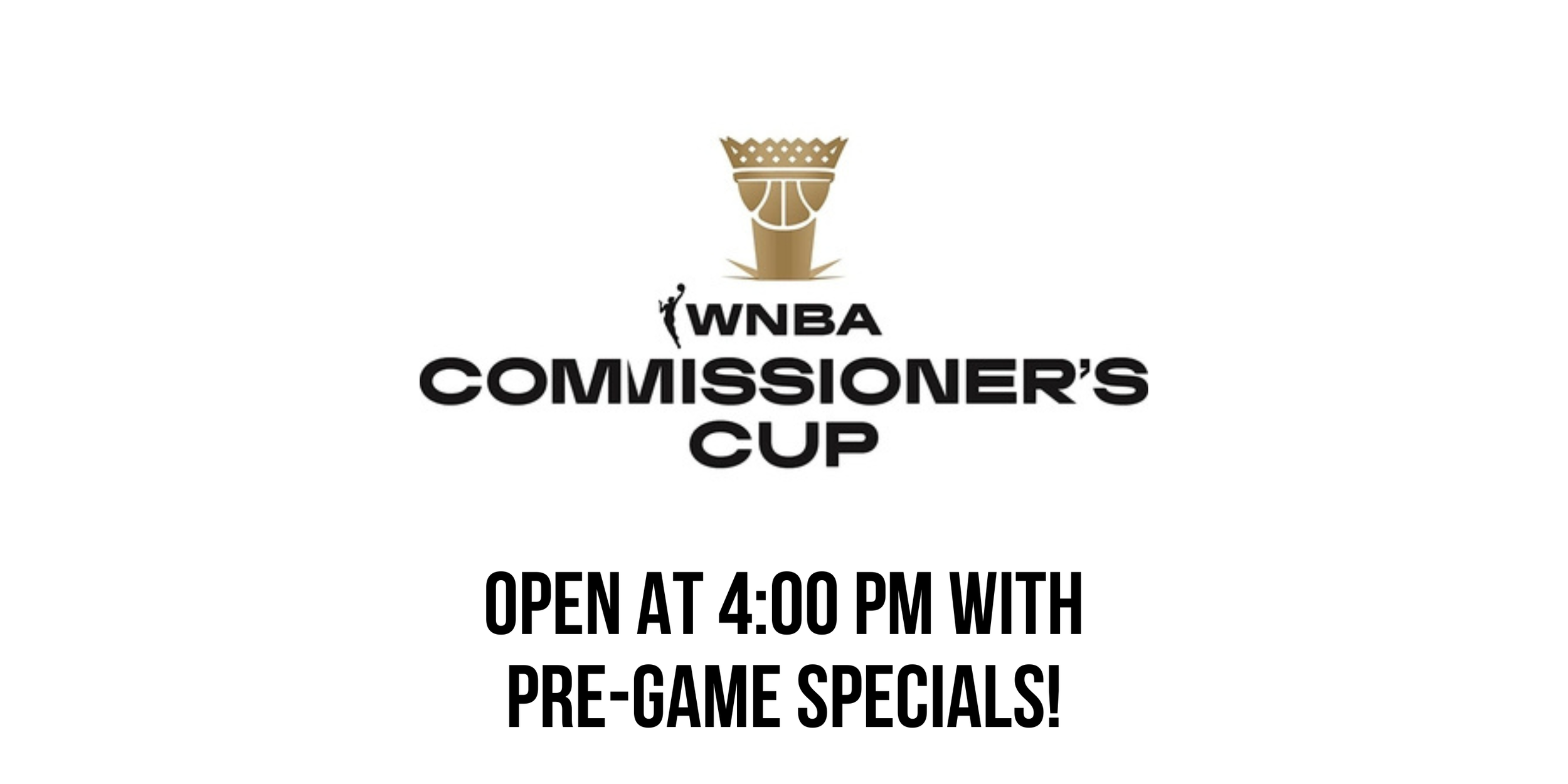 WNBA Commissioner's Cup Watch Party