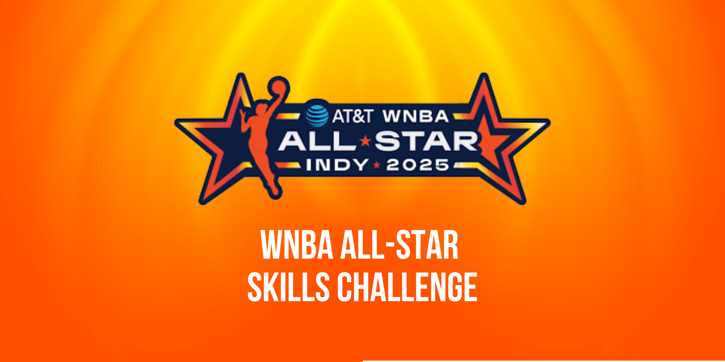 WNBA All-Star Skills Challenge
