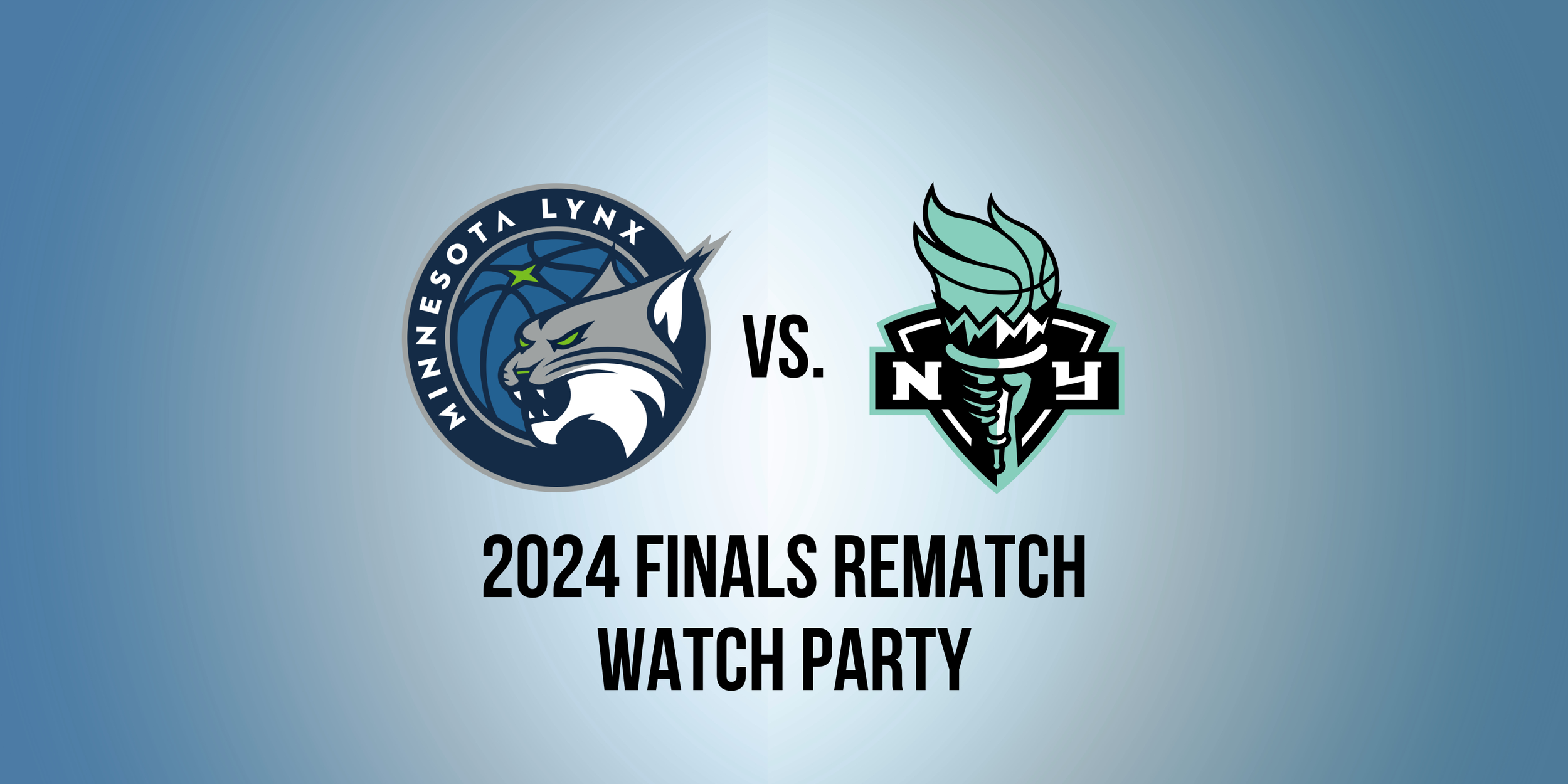 2024 WNBA Finals Rematch Watch Party