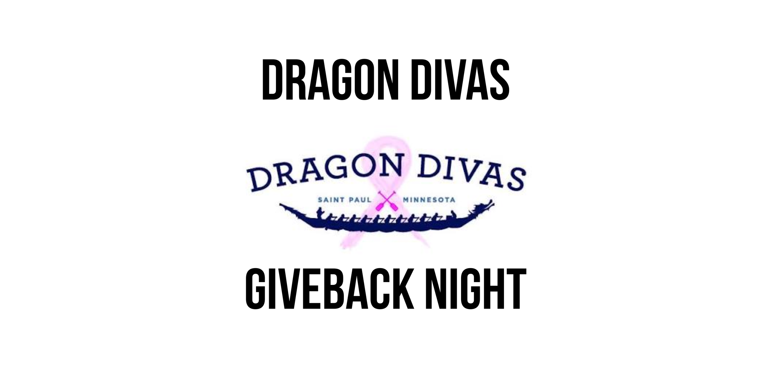 Dragon Divas Giveback Night