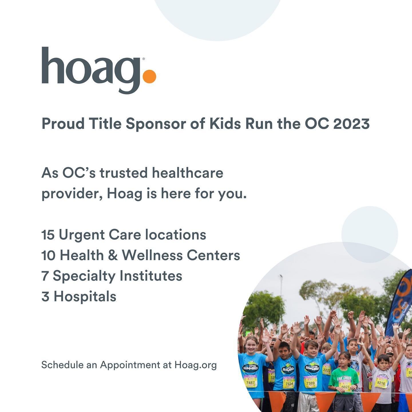 We are excited to announce @Hoaghealth as the title sponsor of this year&rsquo;s Kids Run the OC!  As OC&rsquo;s trusted healthcare provider, Hoag is honored to care for you and your family at one of their 15 urgent care locations, 10 health &amp; we