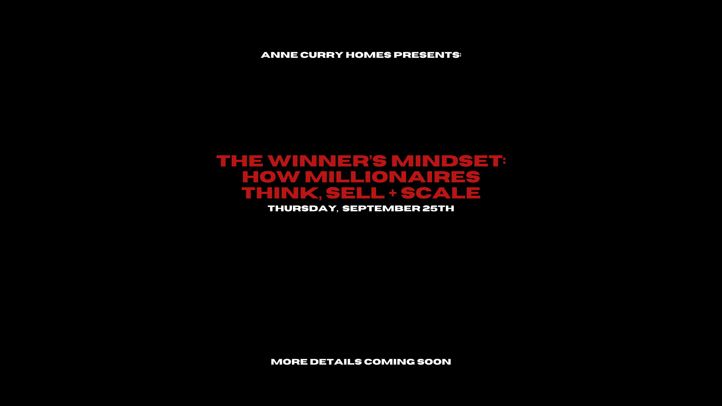 The Winner’s Mindset: How Millionaires Think, Sell + Scale